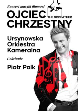 Koncert Muzyki Filmowej - Ojciec Chrzestny