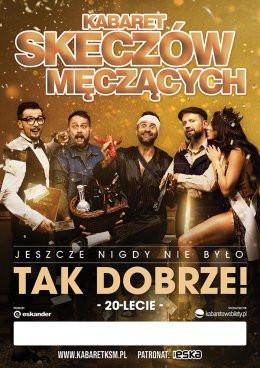Jasło Wydarzenie Kabaret Kabaret Skeczów Męczących - Jeszcze nigdy nie było tak dobrze!